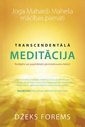 Transcendentālā meditācija - Džeks Forems